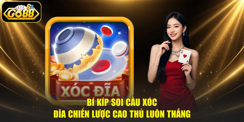 Bí Kíp Soi Cầu Xóc Đĩa | Chiến Lược Cao Thủ Luôn Thắng