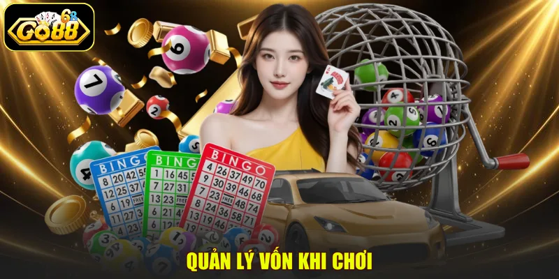 Quản lý vốn khi chơi